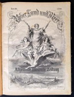 1870 Über Land Und Meer. Allgemeine Illustrirte Zeitung. 24. Kötet (27-52. Sz.), érdekes írásokkal, Számos Illusztrációv - Non Classés