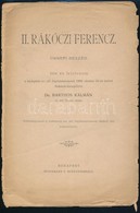 1906 Dr. Barthos Kálmán: II. Rákóczi Ferenc. Ünnepi Beszéd. Írta és Felolvasta: A Budapesti Ev. Ref. Főgimnáziumnak 1906 - Ohne Zuordnung