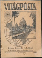 1931-1934 A Világposta Képes Családi Folyóirat Két Lapszáma, érdekes írásokkal - Sin Clasificación