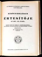 1935-1942 A Budapesti Érseki Katolikus Reálgimnázium és Vele Kapcsolatos Rákóczi-kollégium értesítője Az 1934.-35. évről - Sin Clasificación