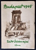Zádor István: Budapest 1945. Zádor István Rajzai. Bp.,(1945),Officina, 4 Sztl. Lev.+28 T. Kiadói Papírkötés, Sérült Köté - Non Classificati