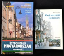 Vegyes Könyvtétel, 2 Db: 
Bemutatkozik Magyarország. Bp., 2007, Magyar Almanach. Kiadói Papírkötés, Magyar és Angol Nyel - Sin Clasificación