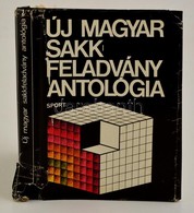 Új Magyar Sakk Feladvány Antológia. Bp., 1979. Sport. Egészvászon Kötésben, Szakadozott Papír Védőborítóval - Non Classés