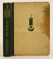 Van Loon, H. W.: A Hajózás Története. Bp., é. N., Stílus Könyvkiadó. Kissé Foltos Félvászon Kötésben, Egyébként Jó állap - Non Classificati