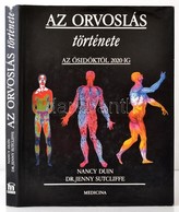 Nancy Duin-Dr. Jenny Sutcliffe: Az Orvoslás Története. Az ősidőktől 2020-ig. Fordította: Dr. Cholnoky Péter-Dr. Török Já - Ohne Zuordnung