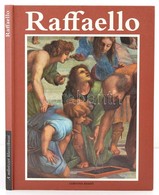 Raffaello. A Művészet Klasszikusai. Bp.,1983,Corvina. Kiadói Kartonált Papírkötés. - Sin Clasificación