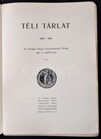 1901 Téli Tárlat. 1900-1901. Az Országos Magyar Képzőművészeti Társulat 1901. évi Tagilletményei I. Rész. Bp., Singer és - Sin Clasificación