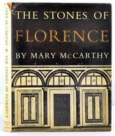 Mary McCarthy: The Stones Of Florence. New York, 1959, Harcourt, Brace & Company. Kiadói Egészvászon-kötés, Kiadói Kissé - Non Classificati