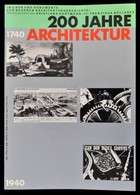 Kristiana Hartmann, Franziska Bollerey: 200 Jahre Architektur. Delft, 1987, Delft University Press. Kiadói Papírkötés, F - Sin Clasificación