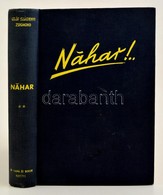 Széchényi Zsigmond: Nahar. Indiai Vadásznapló. II. Kötet. Bp.,1941, Dr. Vajna György és Bokor, (Athenaeum-ny.), 2+380+2  - Sin Clasificación