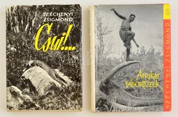 Két Vadászkönyv: Széchenyi Zsigmond: Csui! ... Afrikai Vadásznapló 1928. Október - 1929. április. Bp., 1962, Szépirodalm - Sin Clasificación