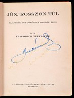 Friedrich Nietzsche: Jón, Rosszon Túl. Nietzsche Válogatott Munkái. Fordította: Reichard Piroska. Sajtó Alá Rendezte Var - Sin Clasificación