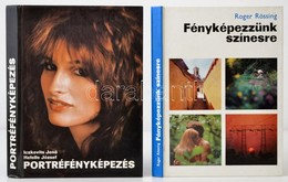 2 Db Fotós Szakkönyv: Rössing, Roger: Fényképezzünk Színesre (Bp., 1980); Iczkovits - Hefelle: Portréfényképezés (Bp., 1 - Sin Clasificación