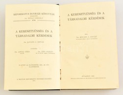 Dr. Kováts J, István: A Keresztyénség és A Társadalmi Kérdések. Református Egyházi Könyvtár XVII. Kötet. Debrecen, 1933, - Non Classificati