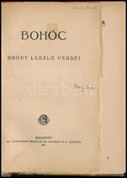 Bródy László: Bohóc. Bp., 1921, Athenaeum-ny., 72 P. Első Kiadás. Átkötött Félvászon-kötés, Az Eredeti Elülső Papírborít - Non Classés