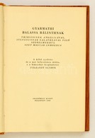 Gyarmathi Balassa Bálintnak Thirsisinek Angelikával, Slyvanusnak Galatheával Való Szerelmekrül Szép Magyar Comoedia. Bp. - Non Classificati