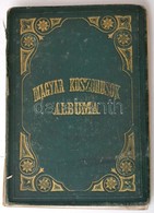 Zilahy Károly: Magyar Koszorúsok Albuma. Írói élet- és Jellemrajzok. Második Jutányos Kiadás. Bp., 1874, Franklin-Társul - Non Classificati