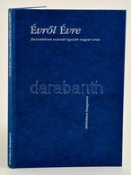 Vajda Miklós (szerk.): Évről évre. Graves-díjas Költők Antológiája. Huszonhárom Esztendő Legszebb Magyar Versei. Békéscs - Ohne Zuordnung