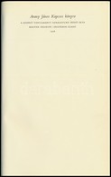 Arany János Kapcsos Könyve. Keresztury Dezső Tanulmányával. Bp., 1978, Magyar Helikon-Akadémiai Kiadó. Harmadik Kiadás.  - Non Classificati