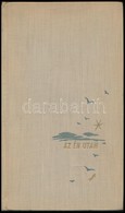 Balázs Béla: Az én Utam. Versek. Bp.,1958, Szépirodalmi Könyvkiadó. Kiadói Egészvászon-kötés, Jó állapotban. - Non Classificati