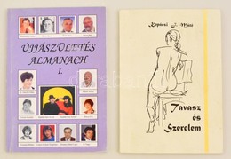 2 Dedikált Könyv: Kopácsi J. Máté: Tavasz és Szerelem.  Bp., 1995. Dedikált.  Újjászületés Almanach I. Dedikált. Bp., 20 - Non Classificati