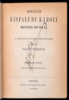 Kisfaludy Károly Minden Munkái. III-IV. Kötet. Pest, 1872, Heckenast Gusztáv. Hatodik Kiadás. Kiadói Aranyozott Egészvás - Non Classificati