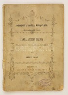 Abonyi Lajos: Panna Asszony Leánya. Bp., 1873. Pfeiffer Ferdinánd. 88p. Címlapon Hiány. Kiadói Papírkötésben. - Ohne Zuordnung