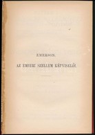 Emerson Ralph Waldo: Az Emberi Szellem Képviselői. Fordította: Szász Károly. Bp.,1894, MTA. Kiadói Egészvászon-kötés, Hi - Ohne Zuordnung