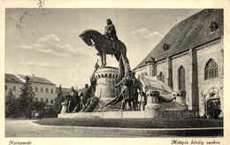 T2/T3 Kolozsvár, Cluj; Mátyás Király Szobor / Statue (EK) - Non Classificati