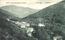 ** T2/T3 Trencsénteplic, Trencianske Teplice; Villavölgy, Kiadja Wertheim Zsigmond / Villa Valley - Sin Clasificación