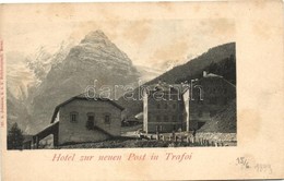 * T2/T3 Trafoi, Hotel Zur Neuen Post  / Hotel (fl) - Non Classificati