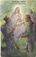 ** T2/T3 'Üdvözlégy Mária!' / WWI Religious Military Art Postcard (EK) - Sin Clasificación