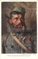 ** T2/T3 Tiroler Landsturmmann Aus Lappach. Tiroler Landesverteidiger / K.u.K. Military Art Postcard S: Thomas Riss (Rb) - Non Classificati