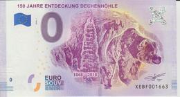 Billet Touristique 0 Euro Souvenir Allemagne 150 Jahre Entdeckung Dechenhohle 2018-1 N°XEBF001663 - Pruebas Privadas