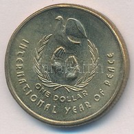 Ausztrália 1986. 1$ Ni-Al-Cu 'A Béke Nemzetközi éve' T:2
Australia 1986. 1 Dollar Ni-Al-Cu 'International Year Of Peace' - Non Classés