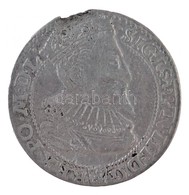 Lengyel Királyság 1596. 6Gr Ag 'III. Zsigmond' (4,52g) T:2- Ki.
 Poland 1596. 6 Grossus Ag 'Sigismund III' (4,52g) C:VF  - Non Classificati