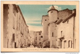 84. Chateauneuf Du Pape. La Grande Rue. Coin Haut Droit Abimé - Chateauneuf Du Pape