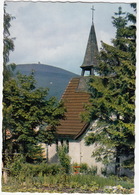 Braunlage (Oberharz) - Kapelle Mit Blick Zum Wurmberg - Braunlage