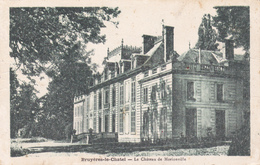 CPA 91 BRUYERES LE CHATEL Le Château De Morionville N°  éditeur: BURNAT - Bruyeres Le Chatel