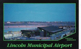 Nebraska Lincoln The Lincoln Municipal Airport - Lincoln