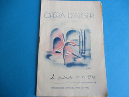 Opéra D'ALGER/ Saison 1946-1947/La TOSCA/ Puccini/ Dieudonné Directeur Artistique/BASTOS/  1947                  PROG185 - Programmes