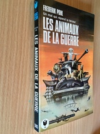 MARABOUT S.F. N° 595   LES ANIMAUX DE LA GUERRE Un Mal Qui Répand La Terreur   Frédéric POHL   ​188 Pages  - 1976 - Marabout SF