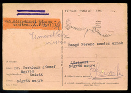 SZIRÁK 1945.07. Érdekes, Kétszer Felhasznált (érvénytelen Bélyegek Leszedve) Levelezőlap, Kp Bérmentesítéssel   /  1945. - Covers & Documents