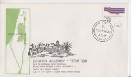 ISRAEL 1979 GESHER ALLENBY BRIDGE OPENING DAY POST OFFICE NEW TERMINAL TZAHAL IDF COVER - Impuestos