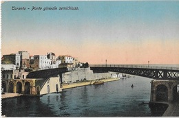 18-217- CPA TARANTO, Ponte Girevole Semichusio, Voyagée En 1916, Bon état - Taranto