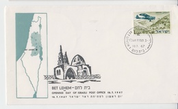 ISRAEL 1967 BET LEHEM BETHLEHEM OPENING DAY POST OFFICE TSAHAL IDF COVER - Impuestos