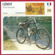 Clément 150 Cm3 Autocyclette, Moto De Tourisme, France, 1903, Une Mécanique Qui Révolutionne L'Europe - Deportes