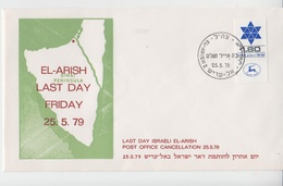 ISRAEL 1979 EL ARISH LAST DAY POST OFFICE SIANI PENINSULA TSAHAL IDF COVER - Segnatasse