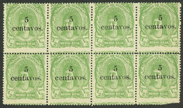 GUATEMALA: Yvert 16, 1878 5c. On ½R. Yellow-green, MNH Block Of 8, Excellent Quality (one Stamp With Defective Perforati - Guatemala
