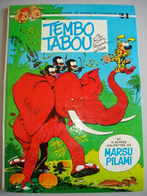 Spirou & Fantasio N° 24 Tambo Tabou EO 1974 Par FRANQUIN GREG ROBA - Spirou Et Fantasio